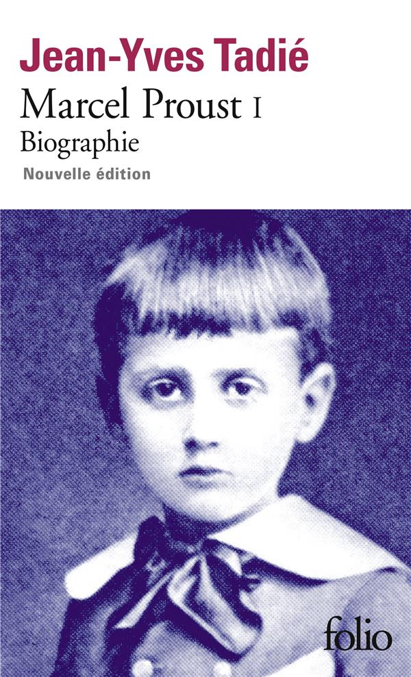 MARCEL PROUST - VOL01 - BIOGRAPHIE - TADIE JEAN-YVES - GALLIMARD MARCEL PROUST - VOL01 - BIOGRAPHIE - TADIE JEAN-YVES - GALLIMARD