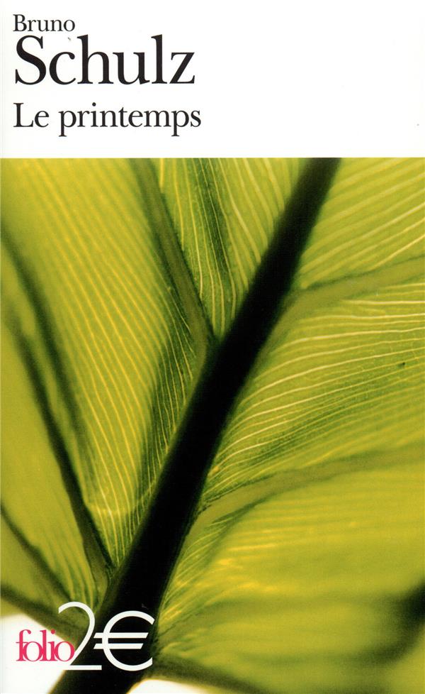 LE PRINTEMPS - SCHULZ BRUNO - GALLIMARD