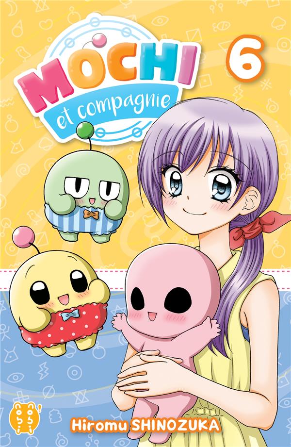MOCHI ET COMPAGNIE TOME 6 - SHINOZUKA HIROMU - NOBI NOBI