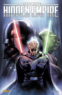 STAR WARS : HIDDEN EMPIRE : EPILOGUE - SOULE/PAK/WONG/SACKS - PANINI