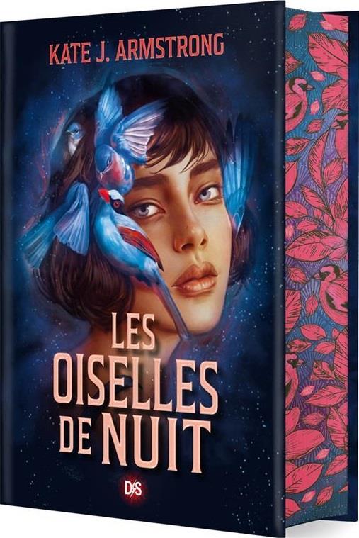 LES OISELLES DE NUIT TOME 1 - ARMSTRONG KATE J. - DE SAXUS