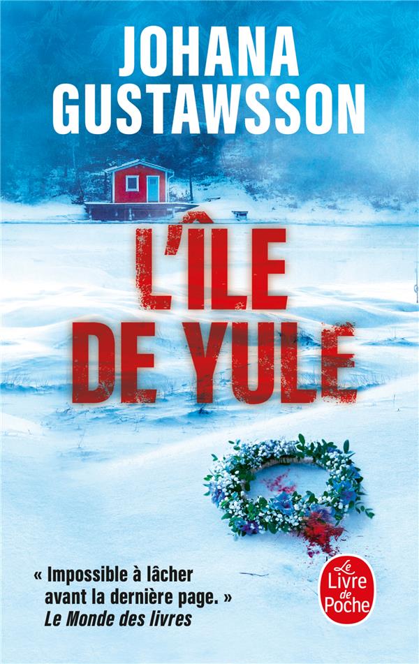 L'ÎLE DE YULE - GUSTAWSSON - LGF/Livre de Poche