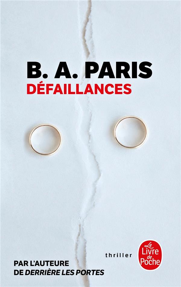 DEFAILLANCES - PARIS B.A. - LGF/Livre de Poche DEFAILLANCES - PARIS B.A. - LGF/Livre de Poche