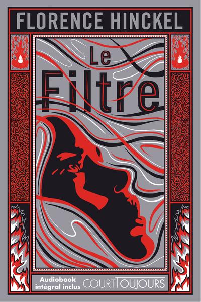 LE FILTRE - HINCKEL FLORENCE - CLE INTERNAT LE FILTRE - HINCKEL FLORENCE - CLE INTERNAT