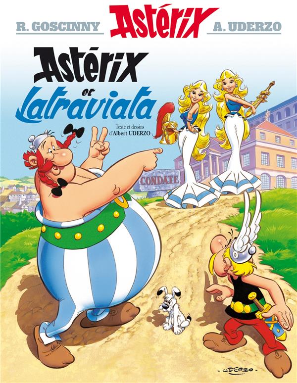 ASTERIX T.31 : ASTERIX ET LATRAVIATA - GOSCINNY/UDERZO - Albert René (Editions)