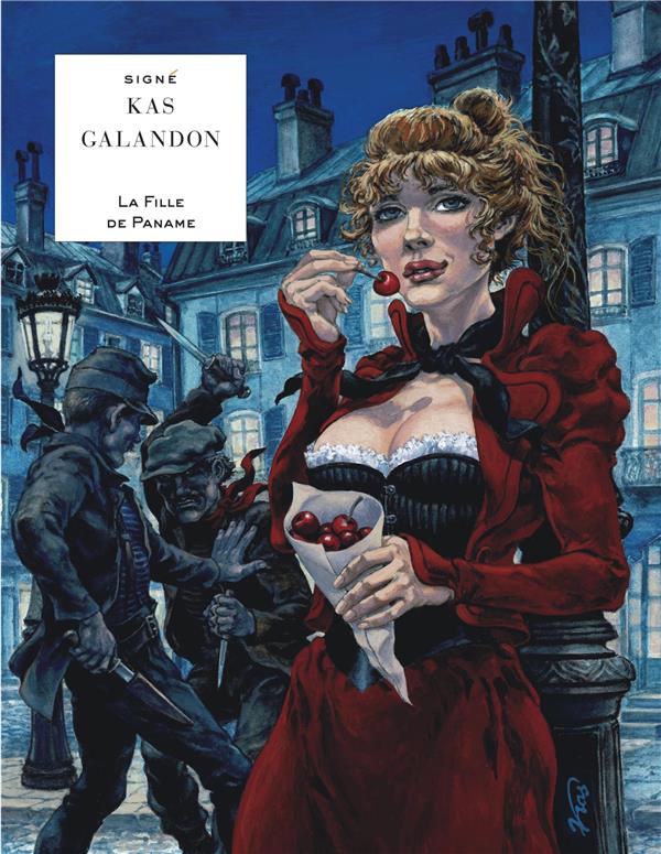LA  FILLE DE PANAME - GALANDON LAURENT/KAS - LOMBARD
