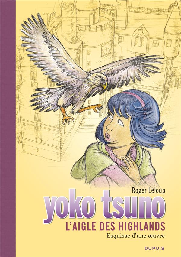 YOKO TSUNO TOME 31 : L'AIGLE DES HIGHLANDS - LELOUP - DUPUIS