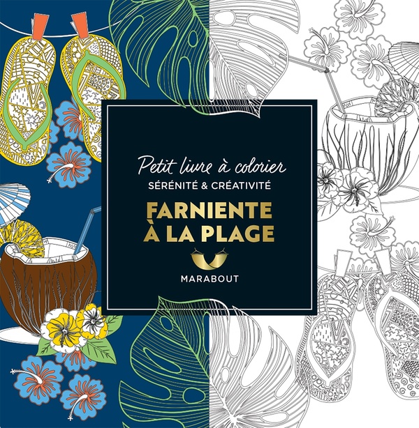 LE PETIT LIVRE DE COLORIAGES : FARNIENTE A LA PLAGE - COLLECTIF - MARABOUT