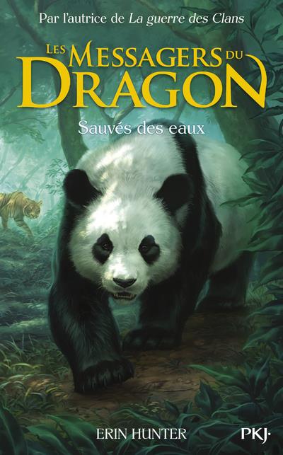 LES MESSAGERS DU DRAGON - CYCLE 1 TOME 1 : SAUVES DES EAUX - HUNTER ERIN - POCKET