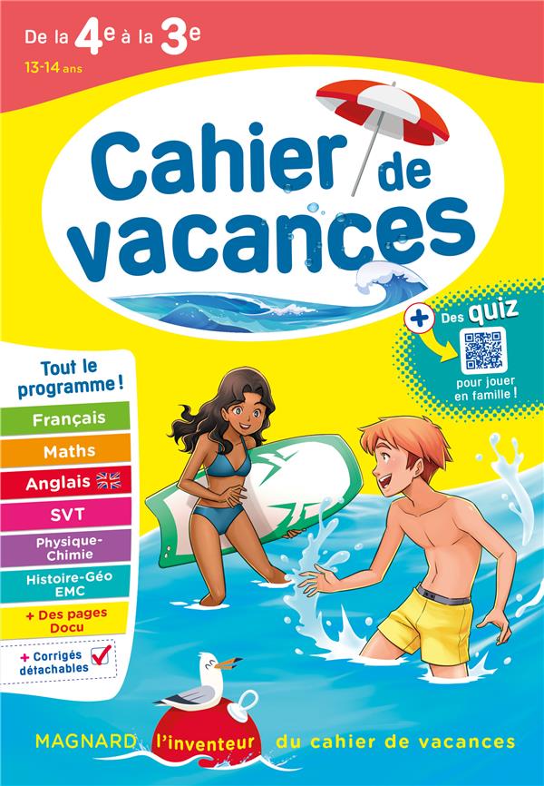CAHIER DE VACANCES : DE LA 4E VERS LA 3E (EDITION 2023) - PELLISSIER/RASSET - MAGNARD CAHIER DE VACANCES : DE LA 4E VERS LA 3E (EDITION 2023) - PELLISSIER/RASSET - MAGNARD