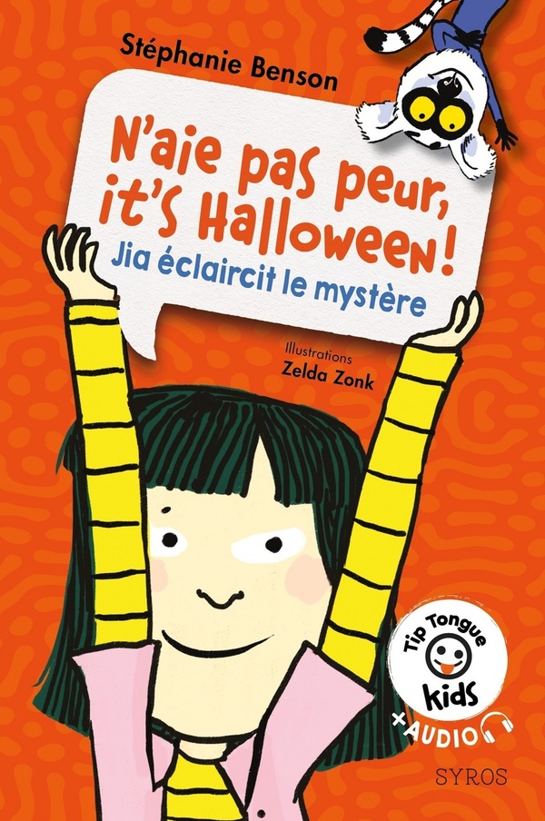 N'AIE PAS PEUR, IT'S HALLOWEEN ! JIA ECLAIRCIT LE MYSTERE - BENSON/ZONK - SYROS
