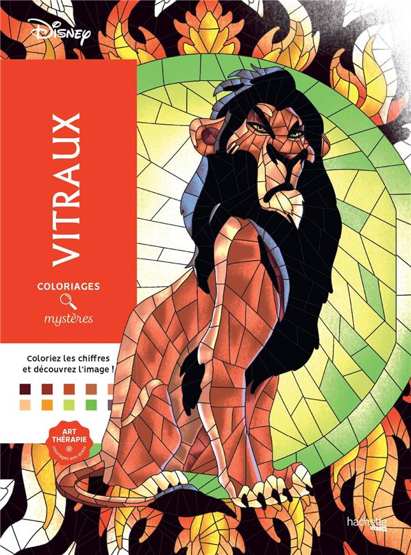 COLORIAGES MYSTERES DISNEY - VITRAUX - LEVY JULIEN - HACHETTE COLORIAGES MYSTERES DISNEY - VITRAUX - LEVY JULIEN - HACHETTE