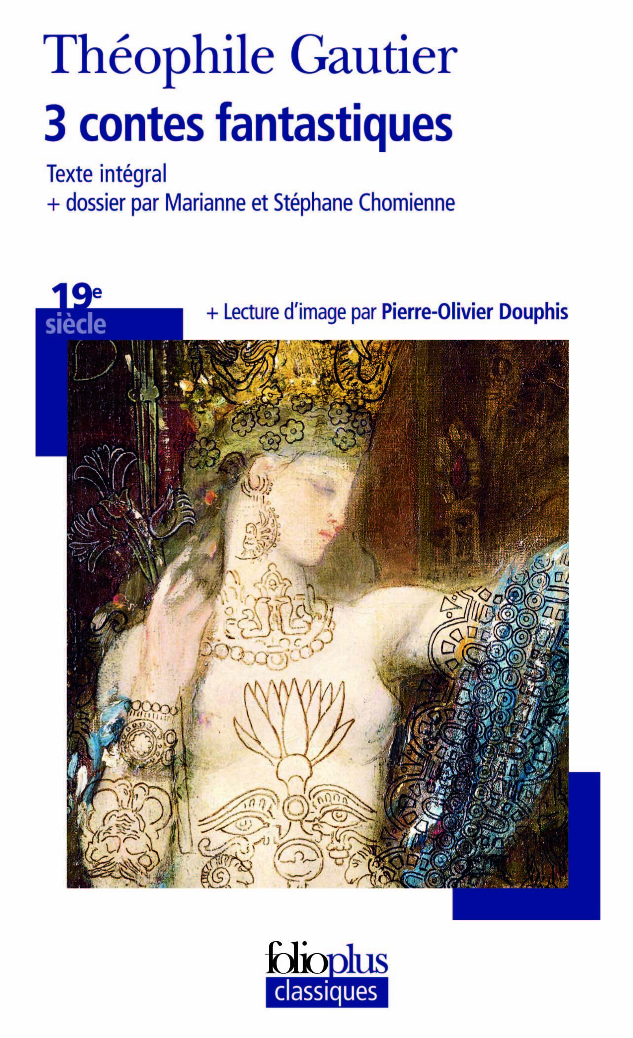 3 CONTES FANTASTIQUES - Théophile Gautier - FOLIO