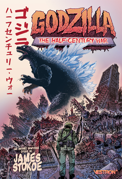 Godzilla : the Half-Century War - Stokoe James - VESTRON