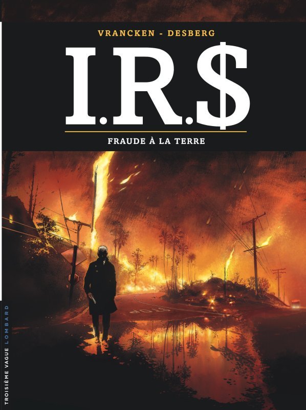 I.R.$ - Tome 23 - Fraude à la Terre - Desberg Stephen Desberg Stephen, Vrancken Vrancken, Desberg Stephen , Vrancken  - LOMBARD