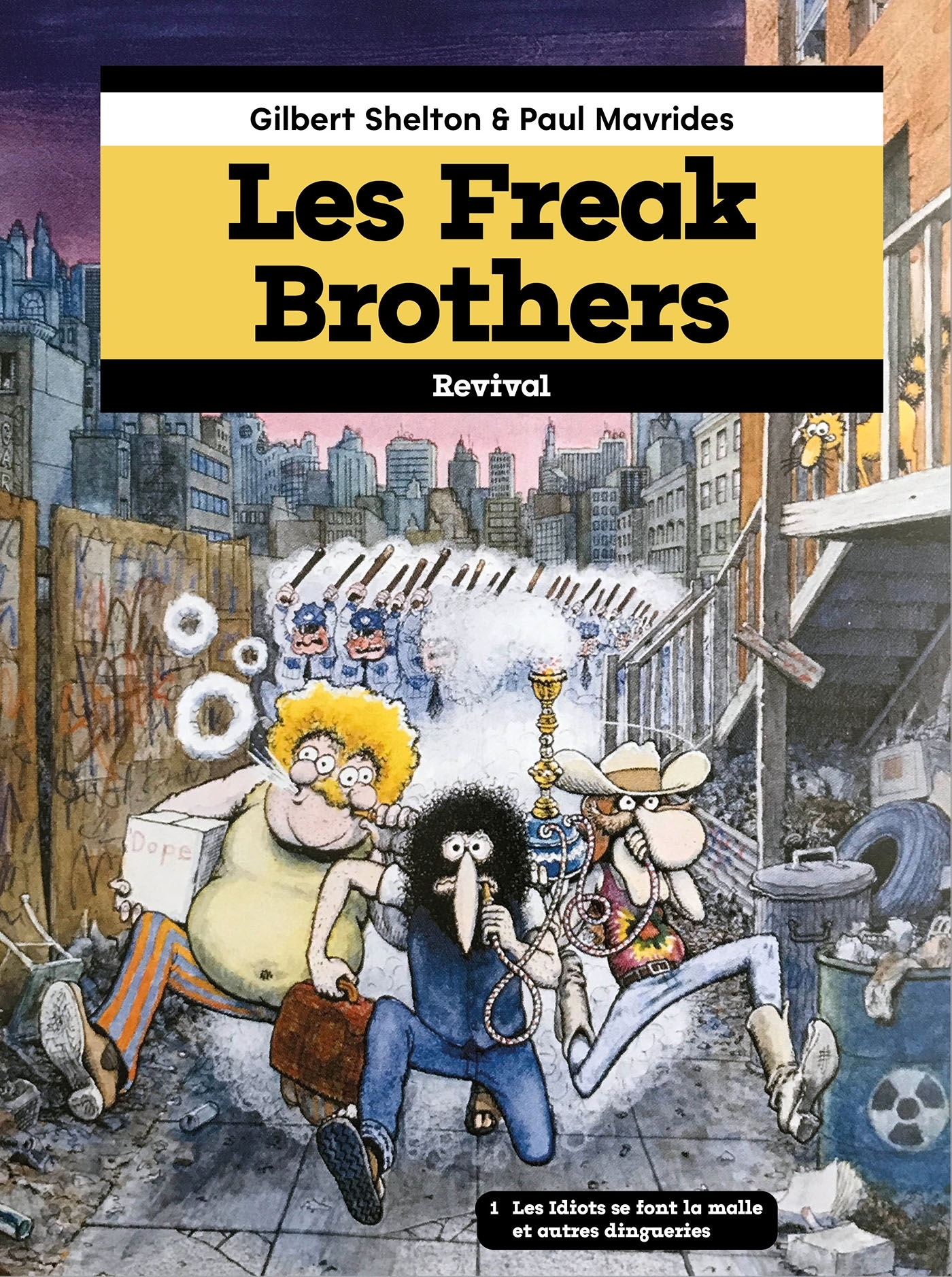 Les Freak Brothers tome 1 - Marvrides Paul, Shelton Gilbert - REVIVAL