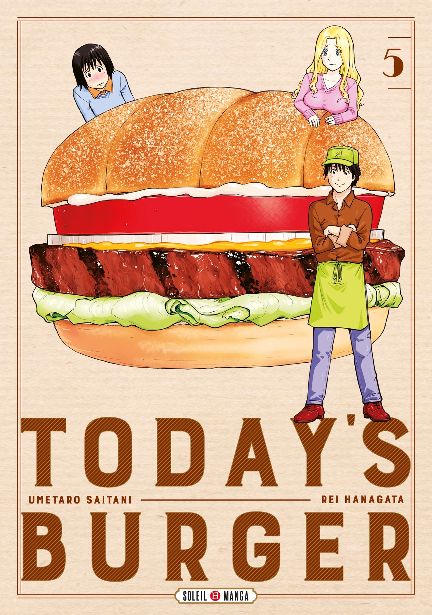 Today's Burger T05 - Hanagata Rei, Saitani Umetaro - SOLEIL