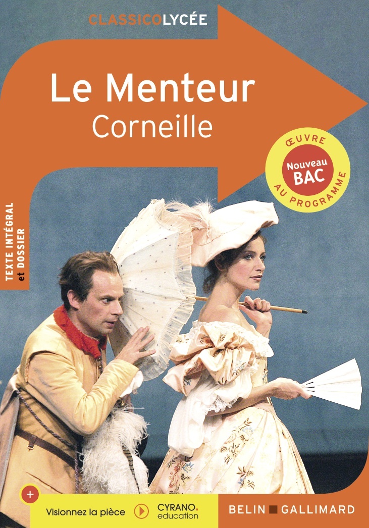 Le Menteur - Loraud Yasmine, Claudios Aurélia, Corneille Pierre - BELIN EDUCATION