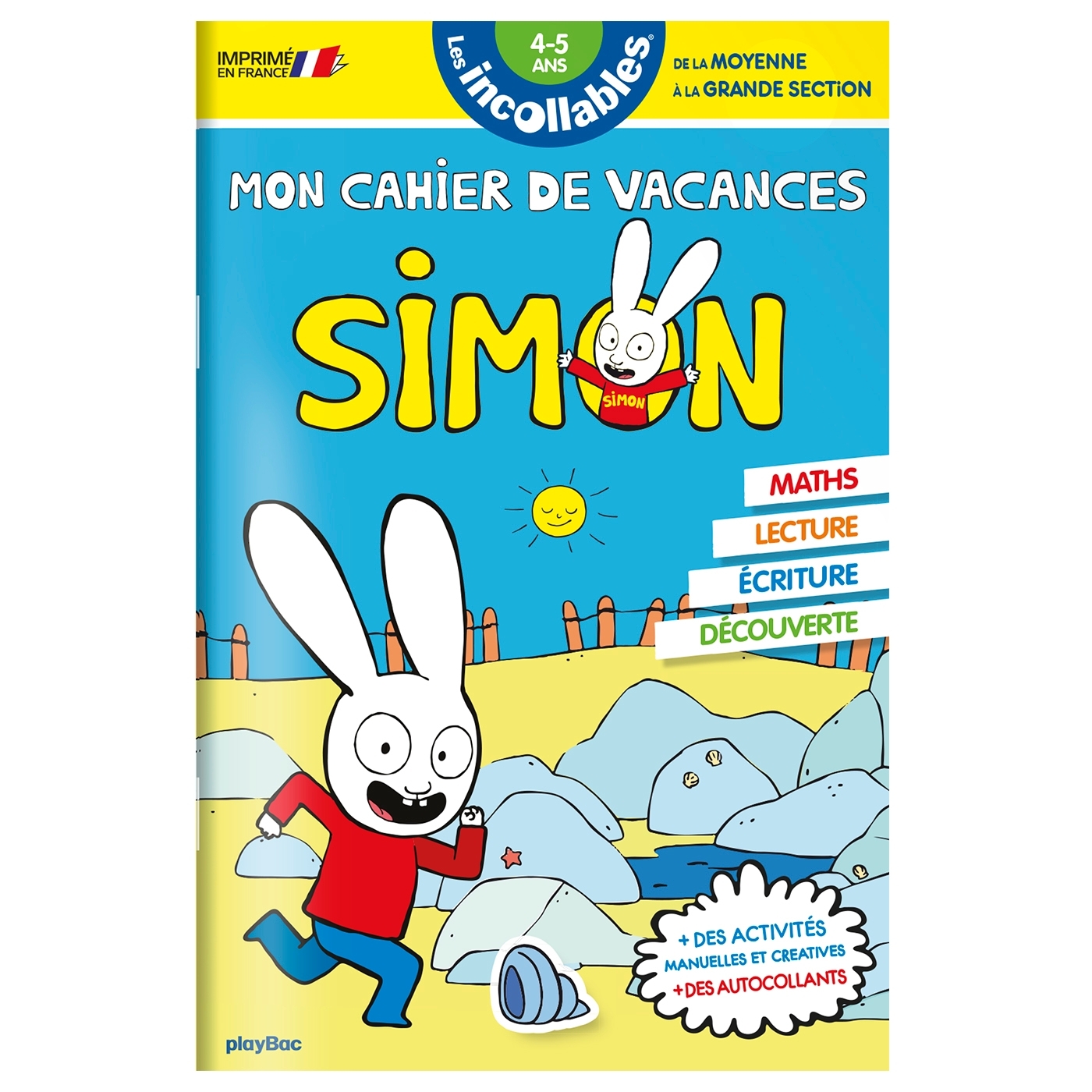 Cahier de vacances 2024 Simon - Les incollables - Moyenne Section à Grande Section - 4/5 ans - Play Bac Éditions Play Bac Éditions,  Play Bac Éditions - PLAY BAC