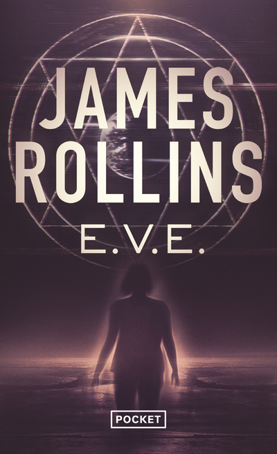 E.V.E. - James Rollins, Leslie Boitelle-Tessier - POCKET