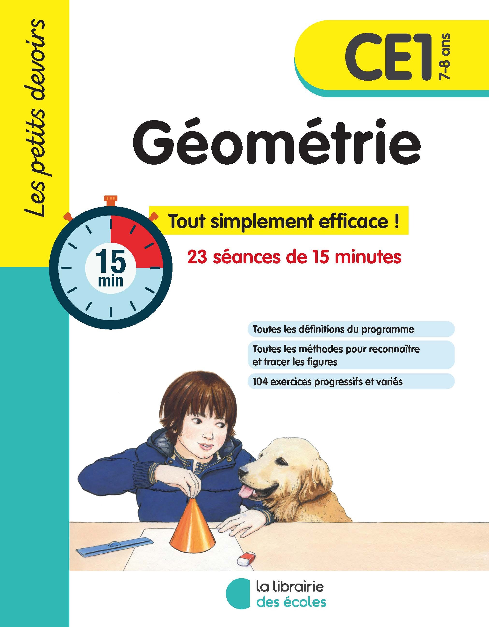 Les petits devoirs - Géométrie CE1 - Alice Gravier, Nathalie Paire - LIB DES ECOLES