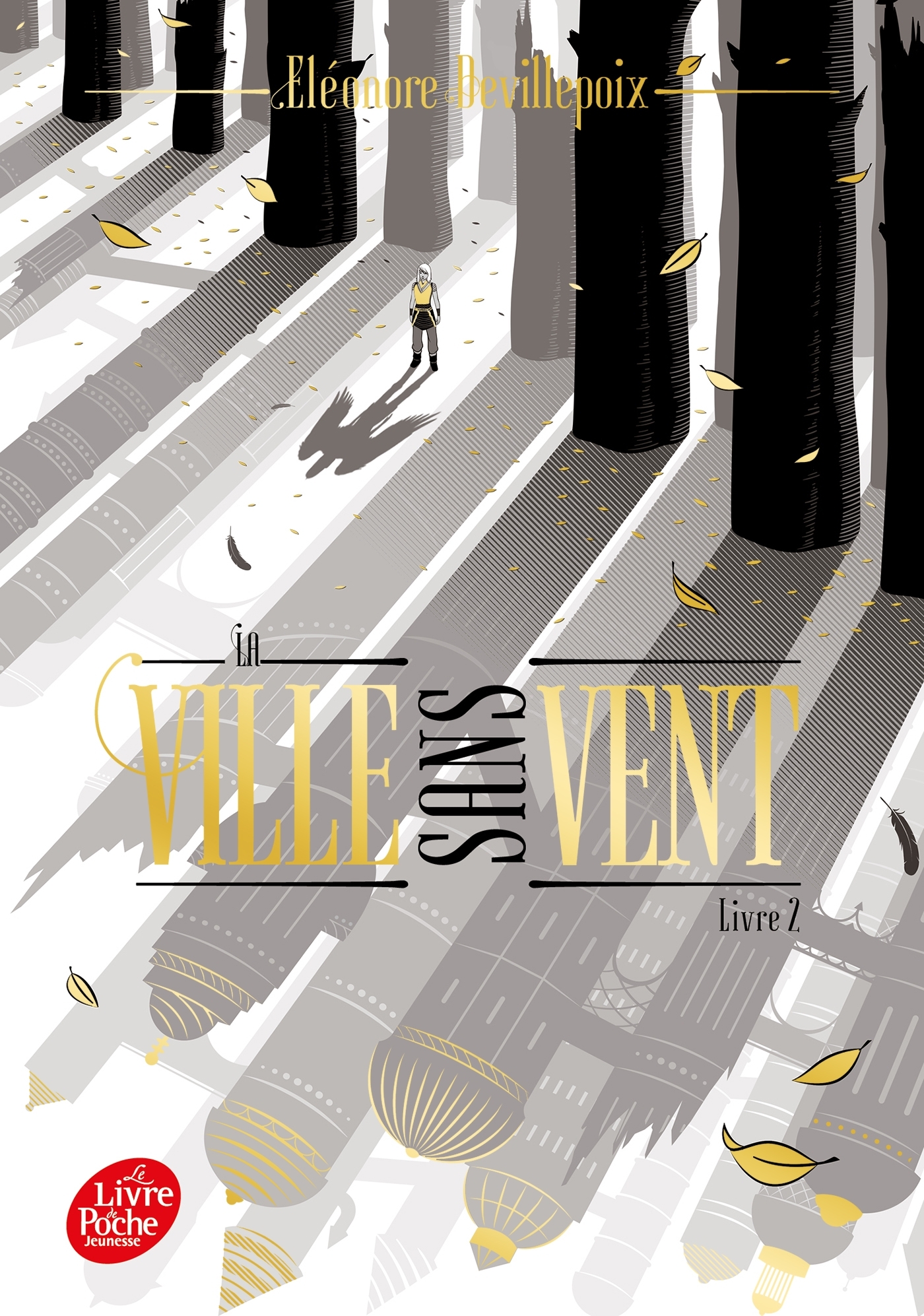 La ville sans vent - Livre 2 - Éléonore Devillepoix - POCHE JEUNESSE La ville sans vent - Livre 2 - Éléonore Devillepoix - POCHE JEUNESSE