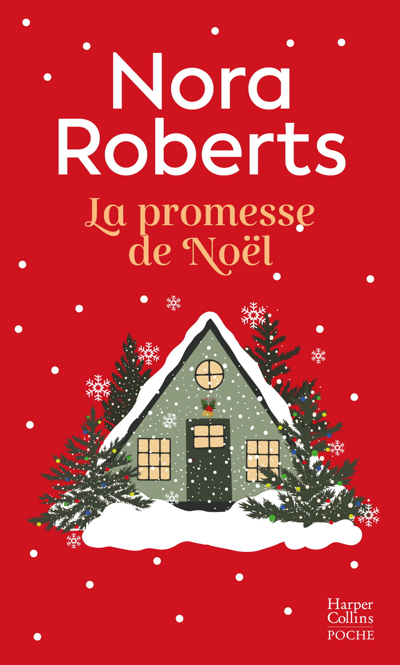 La promesse de Noël - Nora Roberts - HARPERCOLLINS La promesse de Noël - Nora Roberts - HARPERCOLLINS