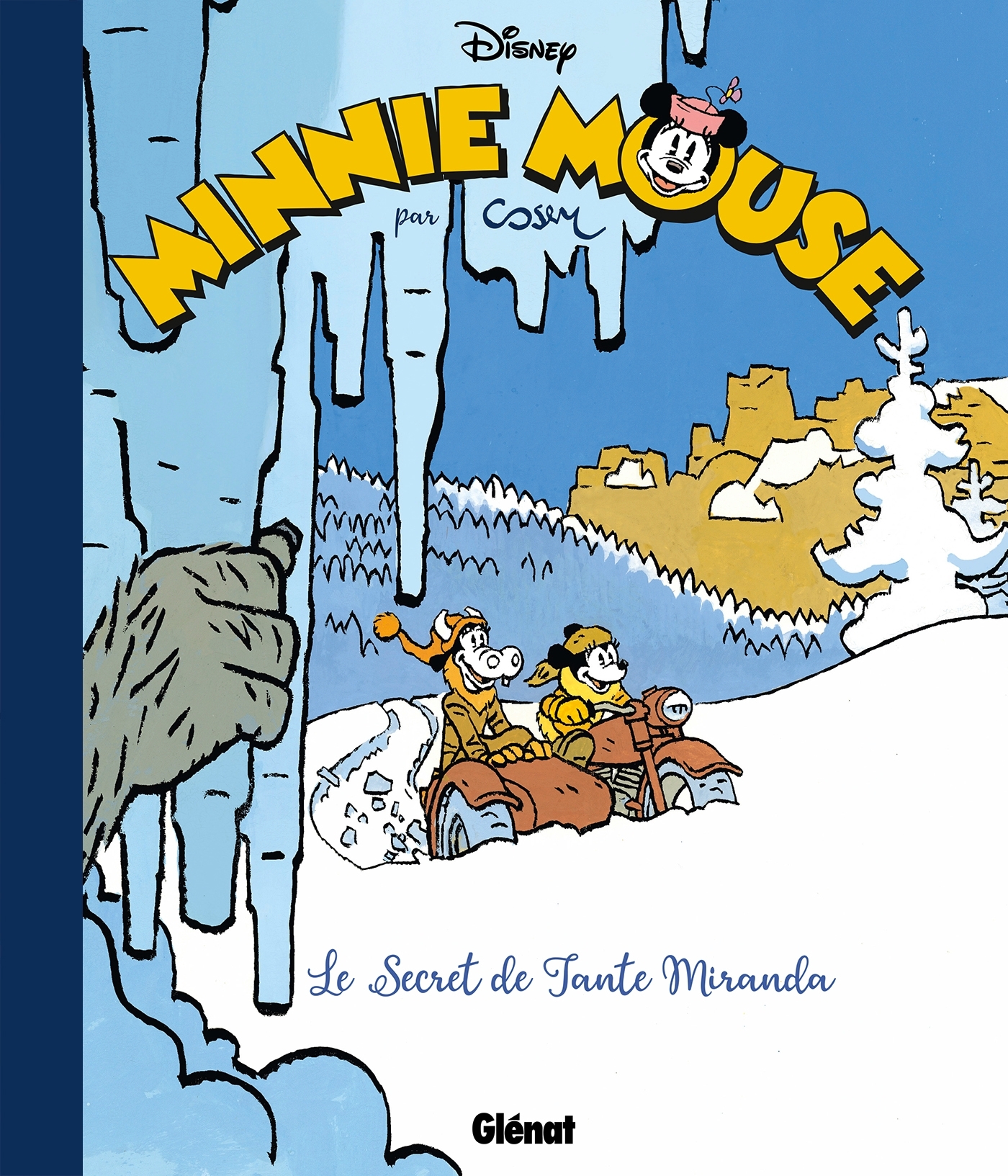 Minnie et le secret de Tante Miranda - COSEY COSEY - GLENAT