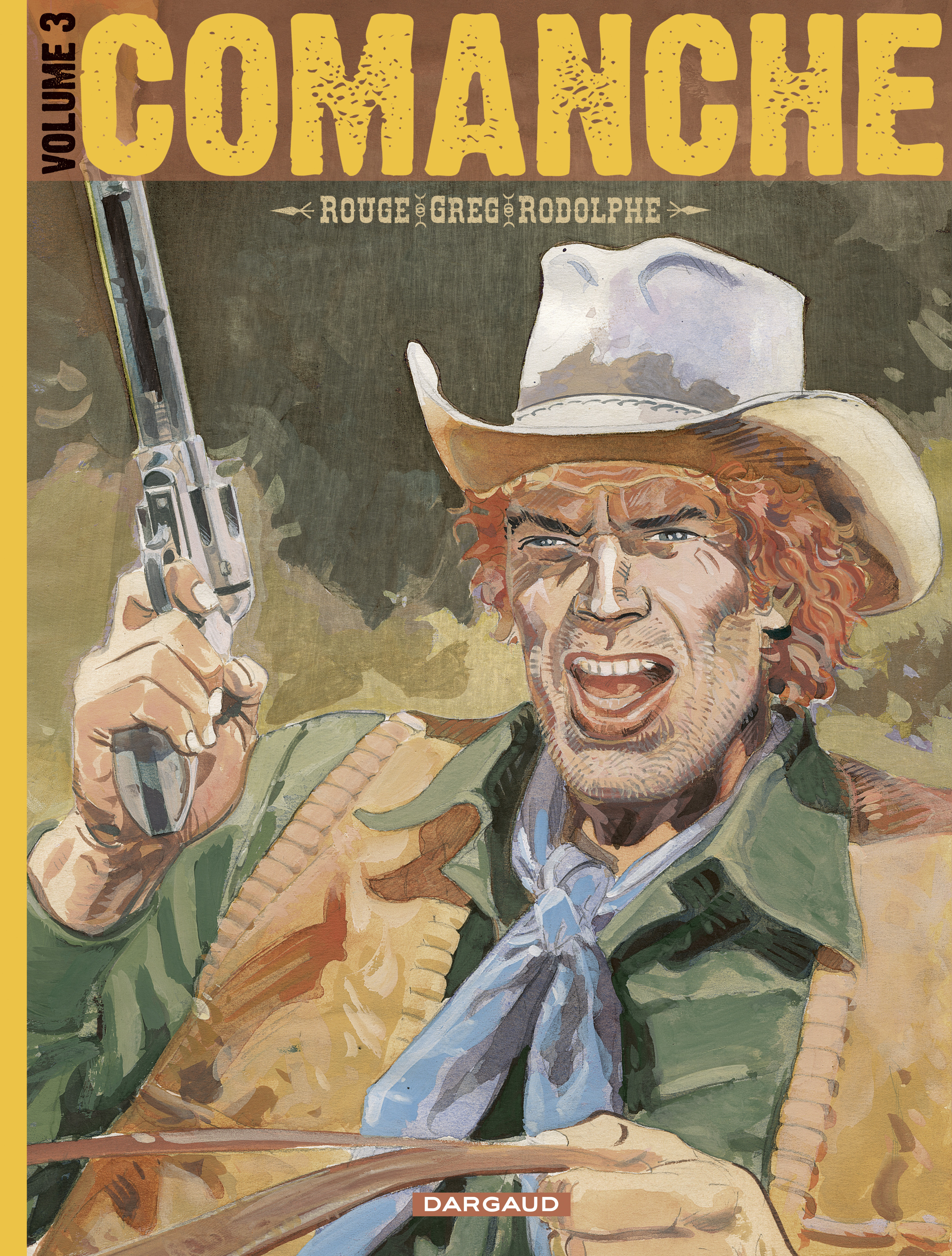 Comanche - intégrale - Tome 3 - Comanche intégrale Tome 3 - Greg Greg, Rougé Rougé - DARGAUD