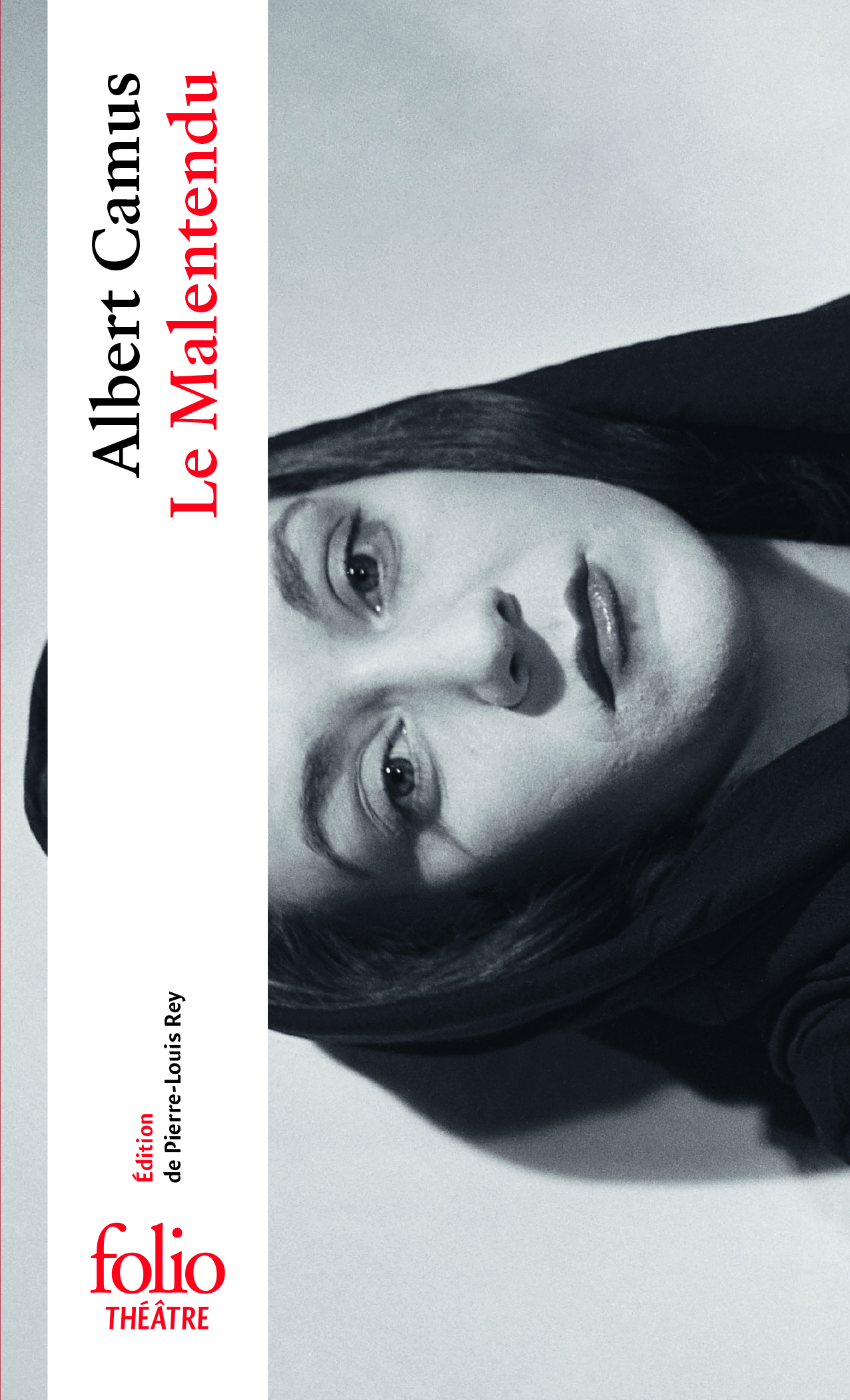 LE MALENTENDU - Albert Camus, Pierre-Louis Rey - FOLIO