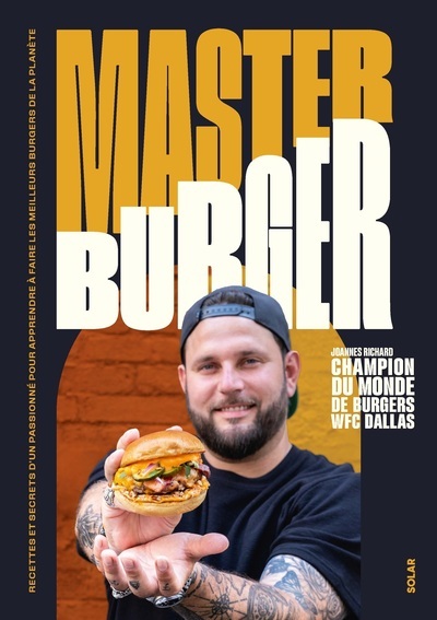 Master Burger - Joannes Richard - SOLAR Master Burger - Joannes Richard - SOLAR