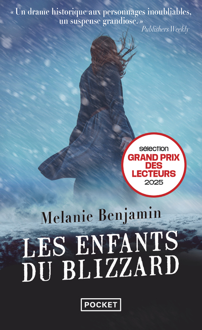 Les Enfants du blizzard - Melanie Benjamin, Patricia Barbe-Girault - POCKET Les Enfants du blizzard - Melanie Benjamin, Patricia Barbe-Girault - POCKET