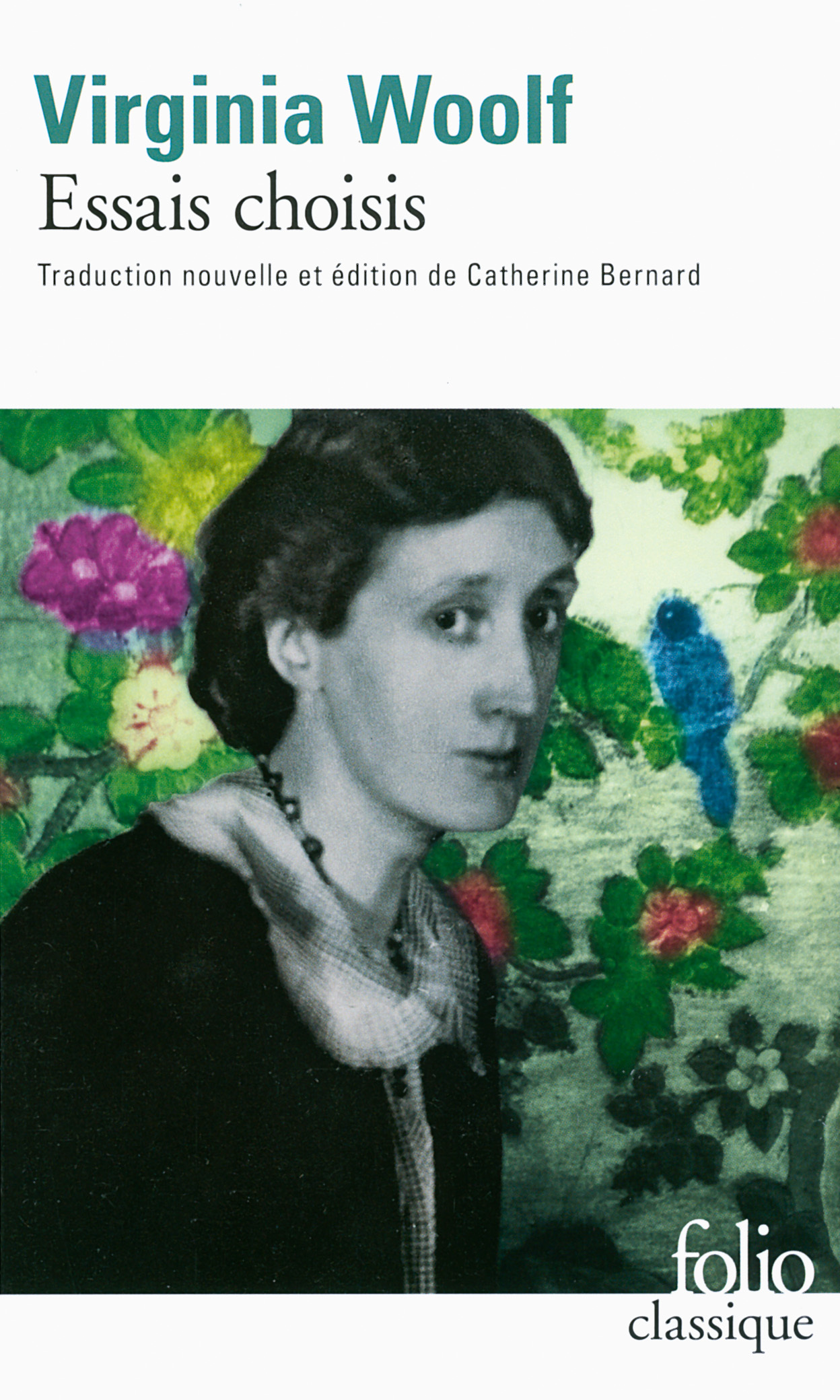 ESSAIS CHOISIS - WOOLF VIRGINIA - FOLIO ESSAIS CHOISIS - WOOLF VIRGINIA - FOLIO