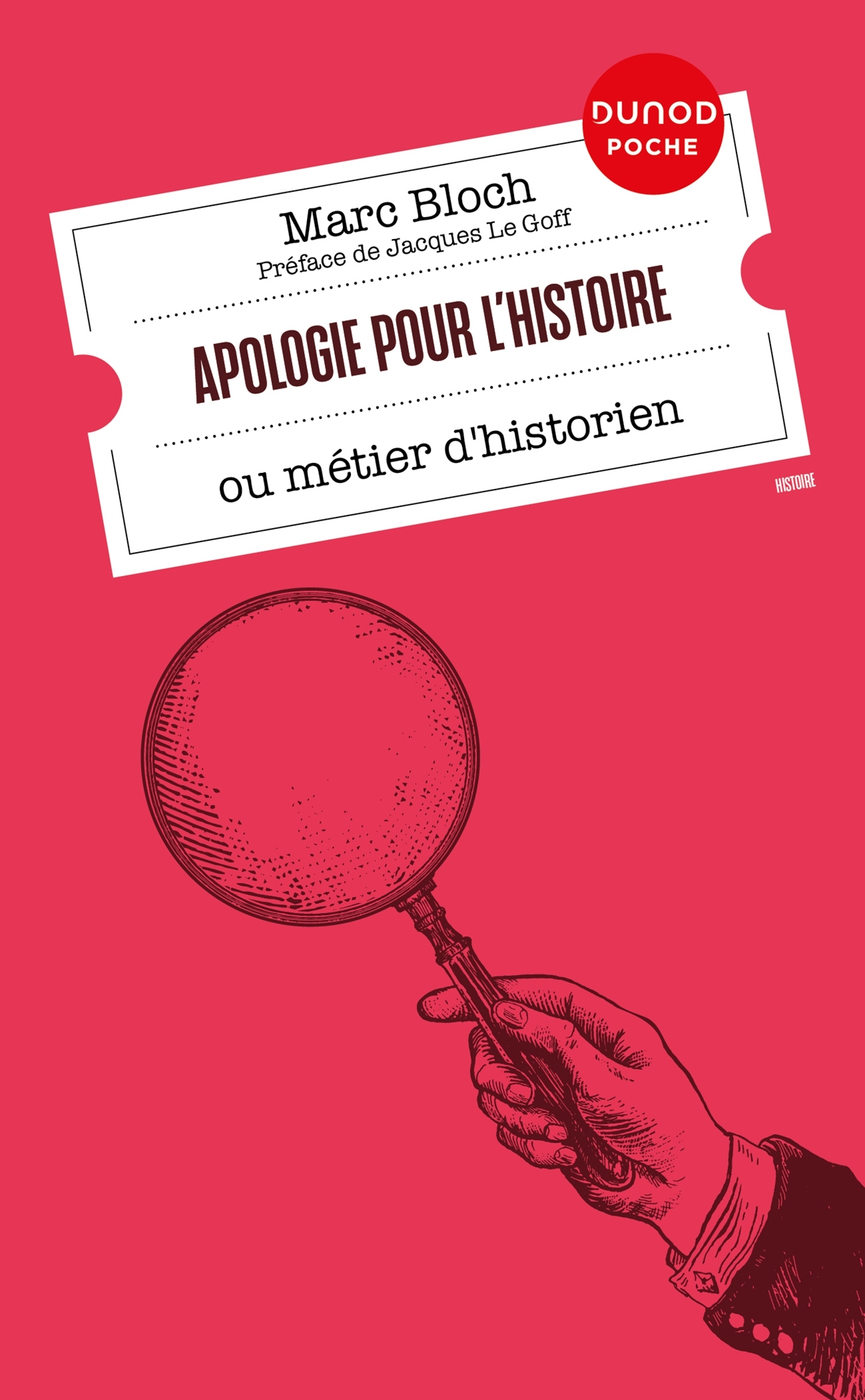 Apologie pour l'histoire - Marc Bloch - DUNOD