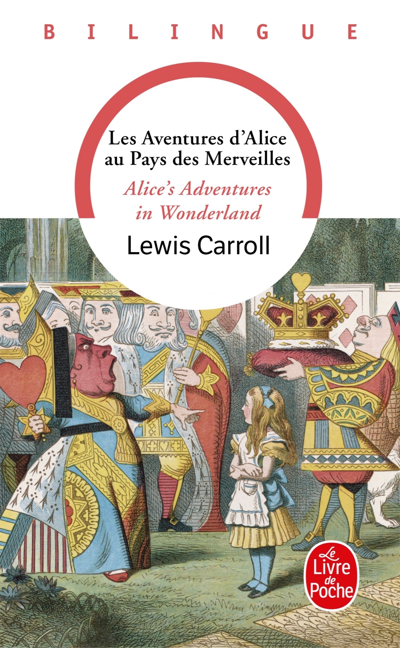 Les Aventures d'Alice au pays des merveilles - Lewis Carroll - LGF Les Aventures d'Alice au pays des merveilles - Lewis Carroll - LGF