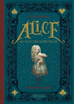 Alice au pays des merveilles - Lewis Carroll - SOLEIL Alice au pays des merveilles - Lewis Carroll - SOLEIL