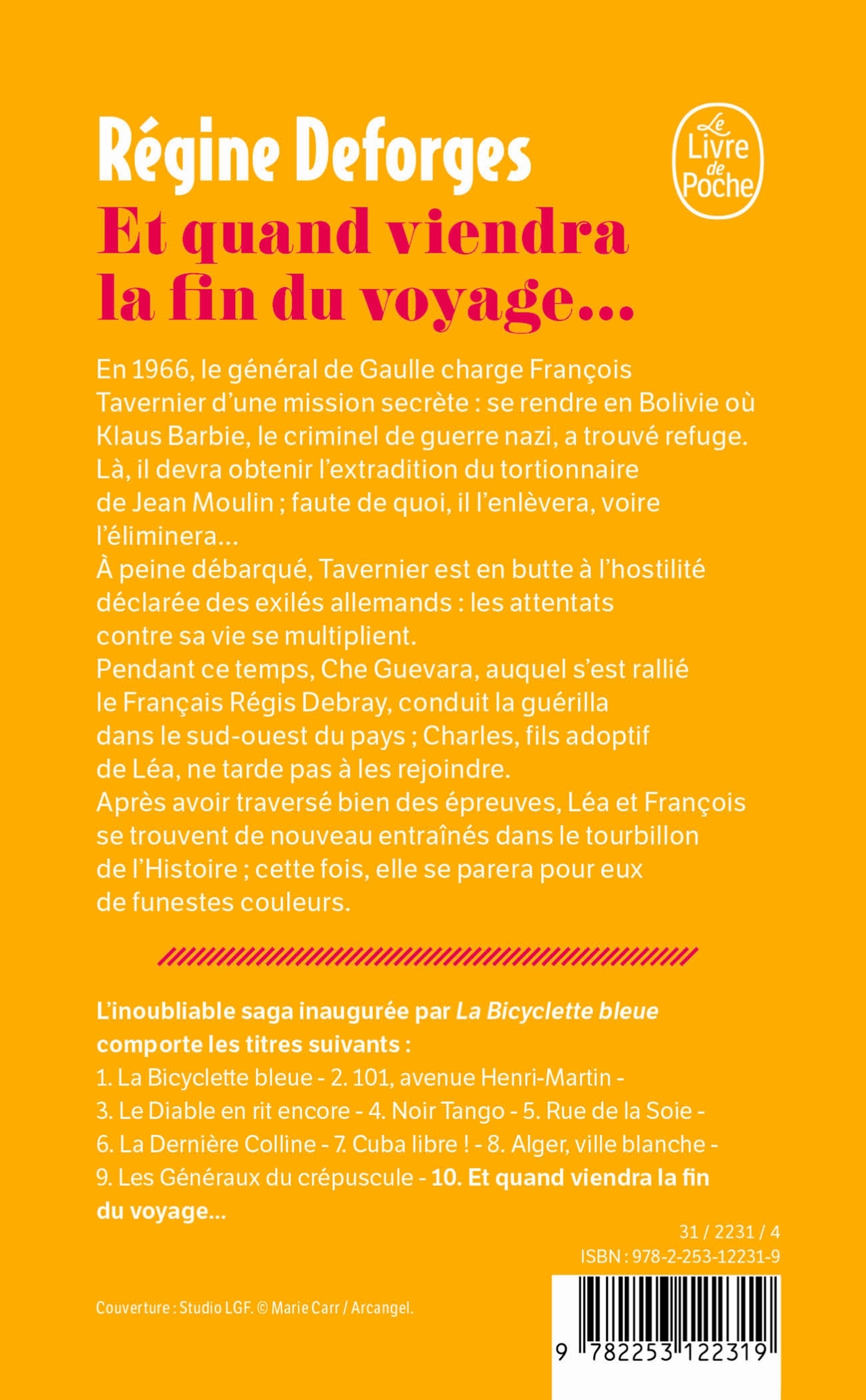 Et quand viendra la fin du voyage... (La Bicyclette bleue, Tome 10) - Régine Deforges - LGF