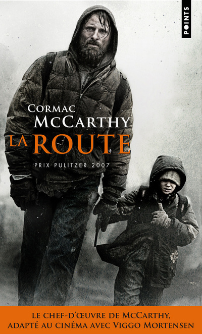 La Route - Cormac McCarthy - POINTS La Route - Cormac McCarthy - POINTS