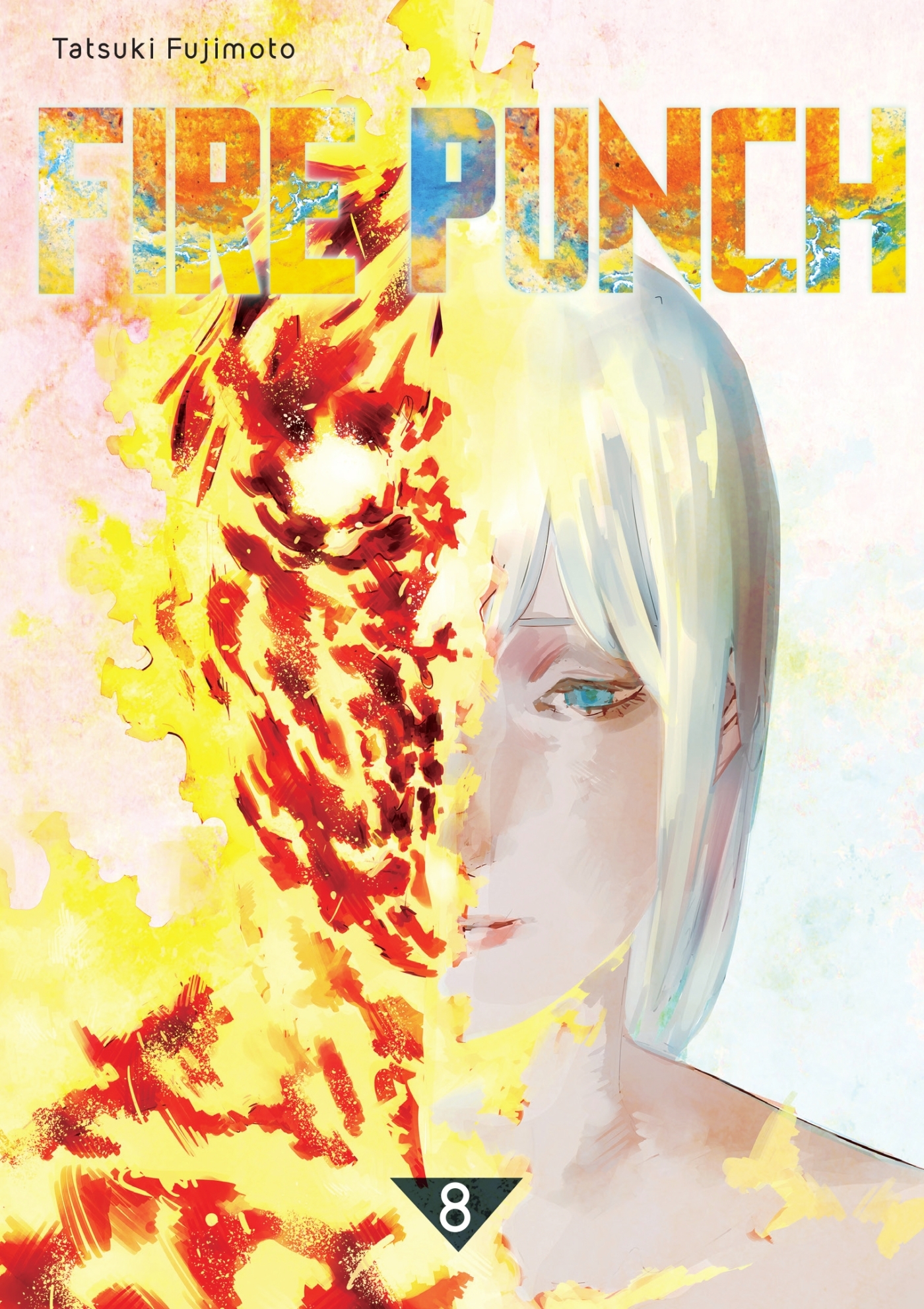 FIRE PUNCH T08 (FIN) - FUJIMOTO TATSUKI - CRUNCHYROLL