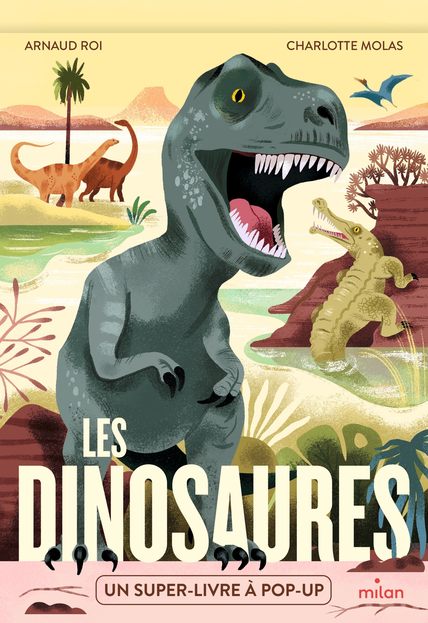 LES DINOSAURES - ROI ARNAUD - MILAN