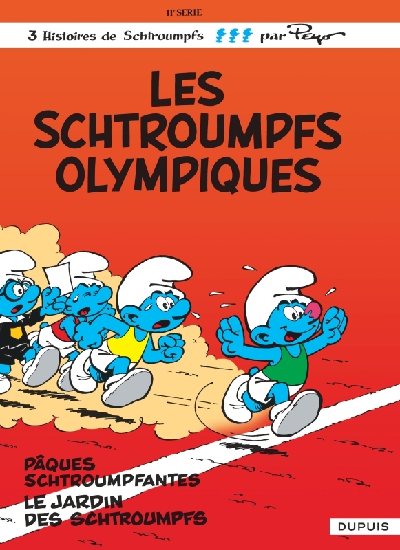 LES SCHTROUMPFS - TOME 11 - LES SCHTROUMPFS OLYMPIQUES - PEYO - DUPUIS