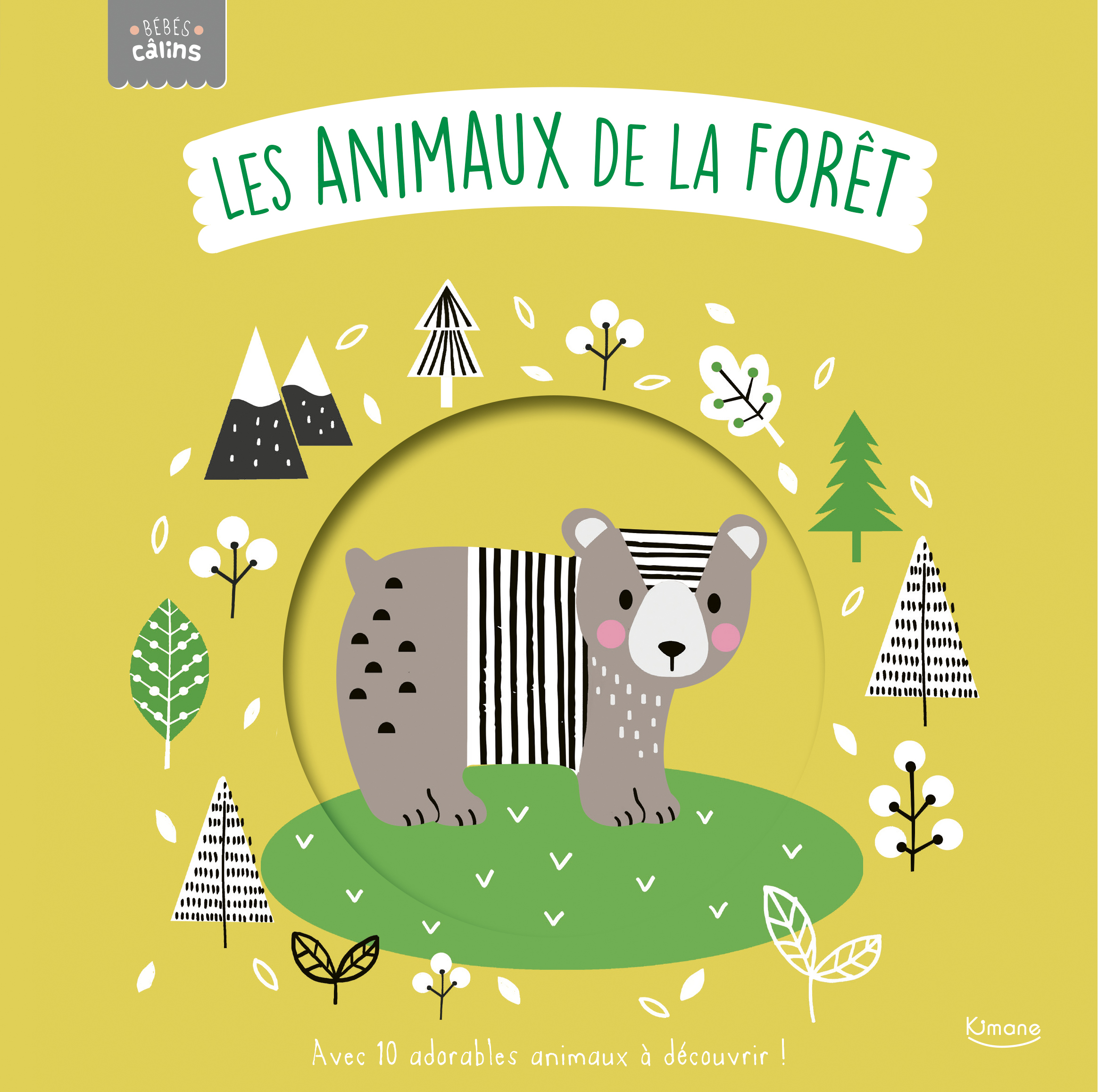 LES ANIMAUX DE LA FORÊT (COLL. BÉBÉS CÂLINS) - ELLIOT RACHEL - KIMANE