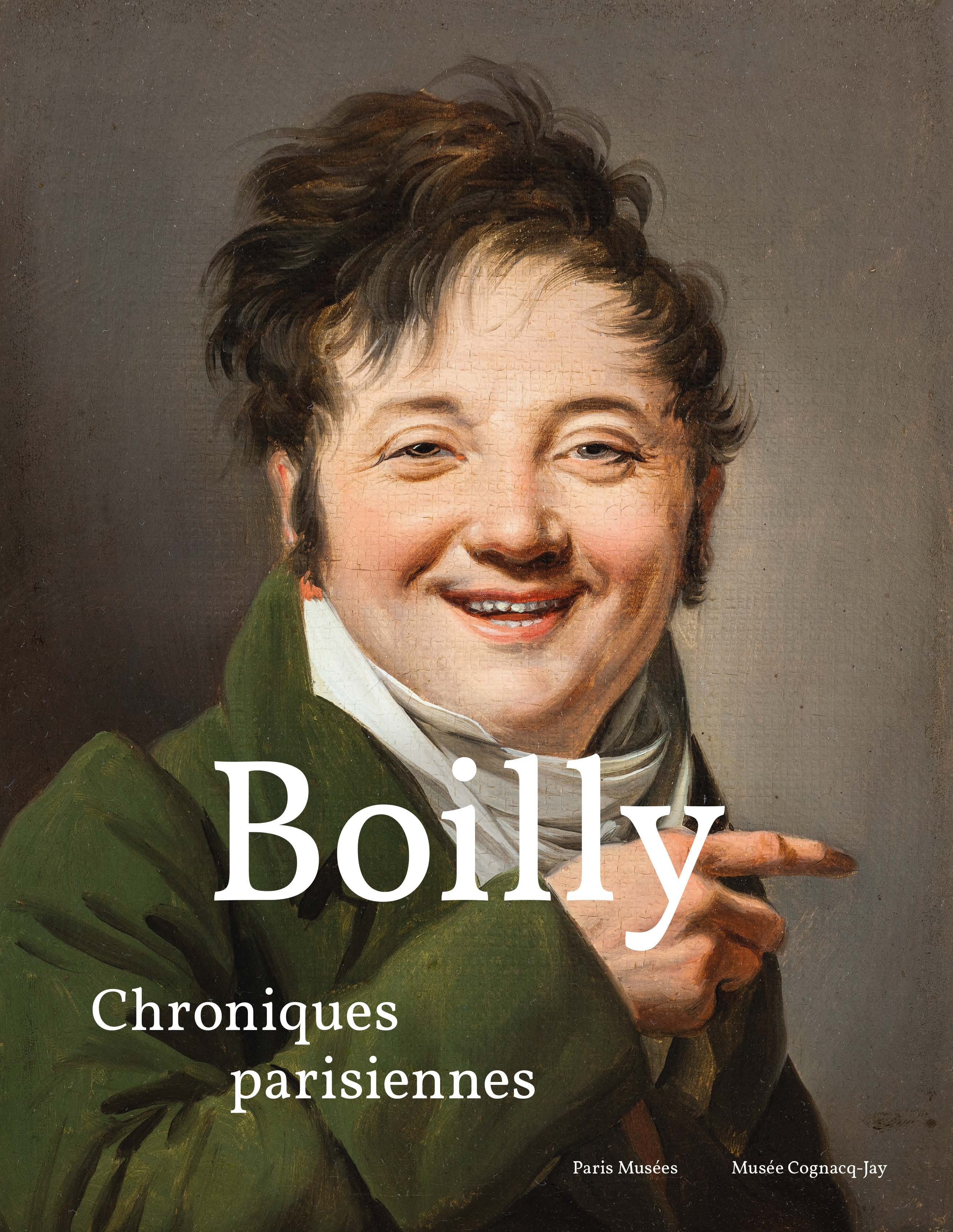 BOILLY - CHRONIQUES PARISIENNES - COLLECTIF - PARIS MUSEES