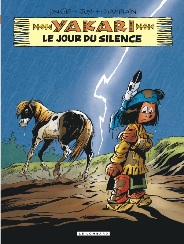 Yakari - Tome 39 - Le Jour du silence - DERIB DERIB - LOMBARD