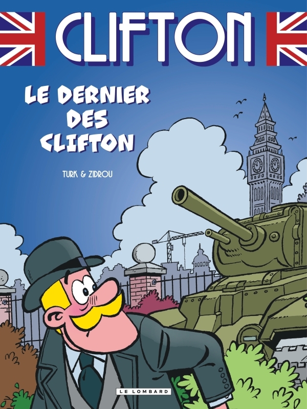 Clifton - Tome 24 - Le dernier des Clifton - Turk Turk - LOMBARD