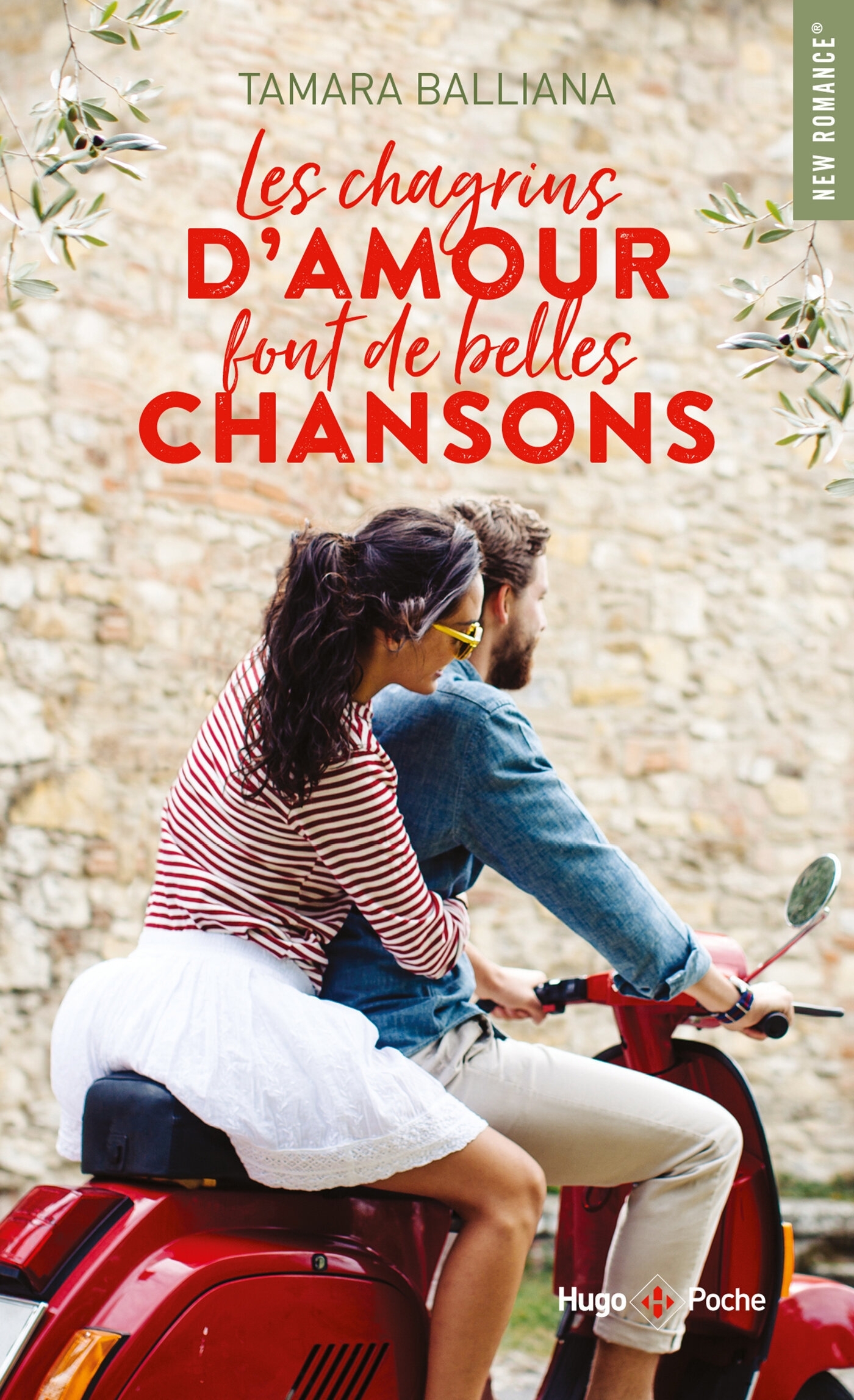 Les chagrins d'amour font de belles chansons - Tamara Balliana - HUGO POCHE Les chagrins d'amour font de belles chansons - Tamara Balliana - HUGO POCHE