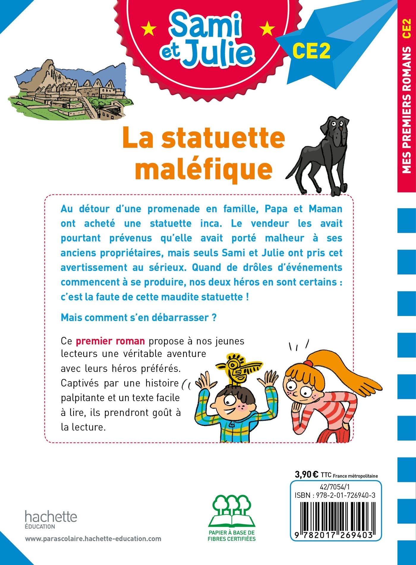 Sami et Julie Roman CE2 - La statuette maléfique - Sophie de Mullenheim - HACHETTE EDUC