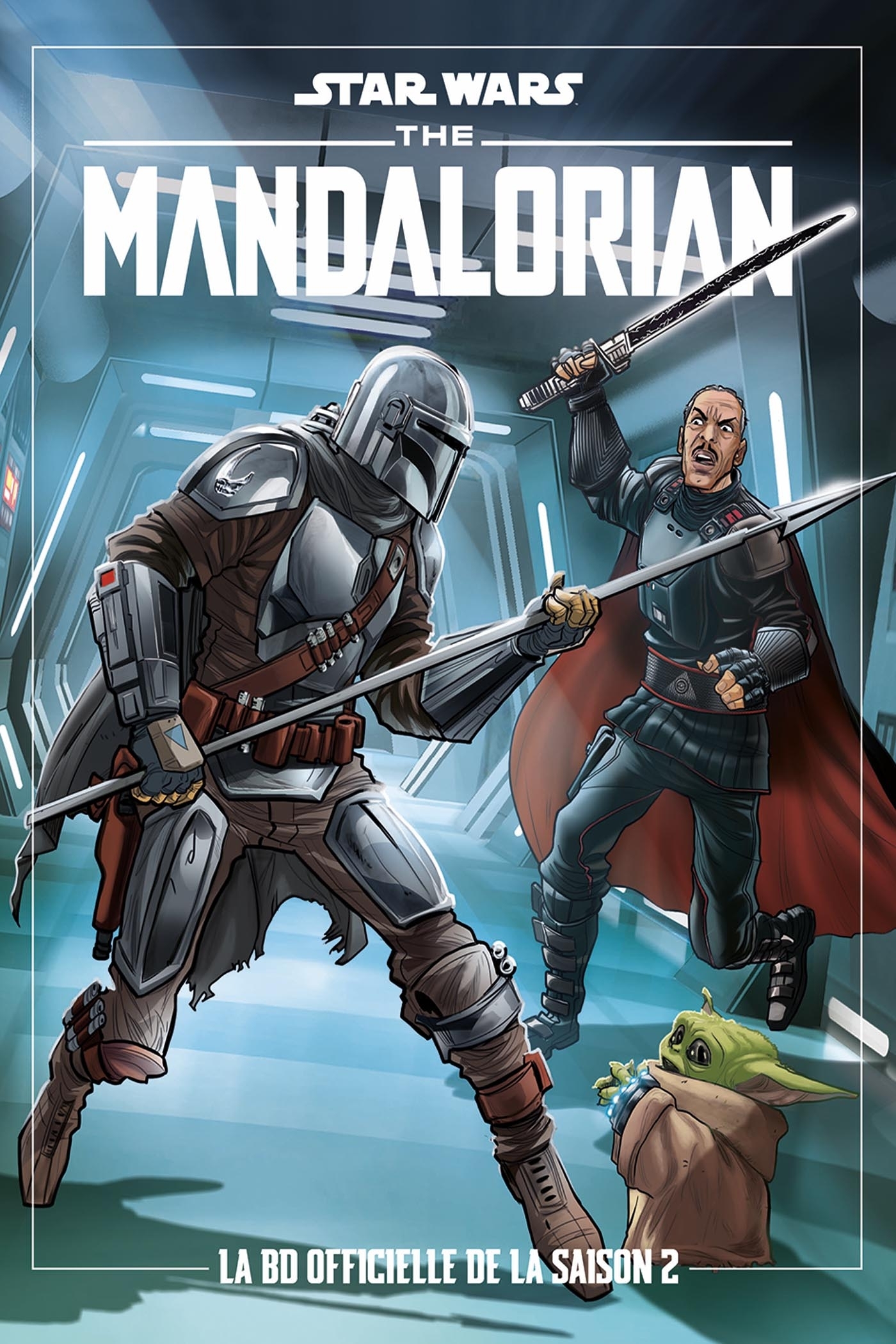 Star Wars - The Mandalorian - La BD Officielle T02 - XXX - PANINI Star Wars - The Mandalorian - La BD Officielle T02 - XXX - PANINI