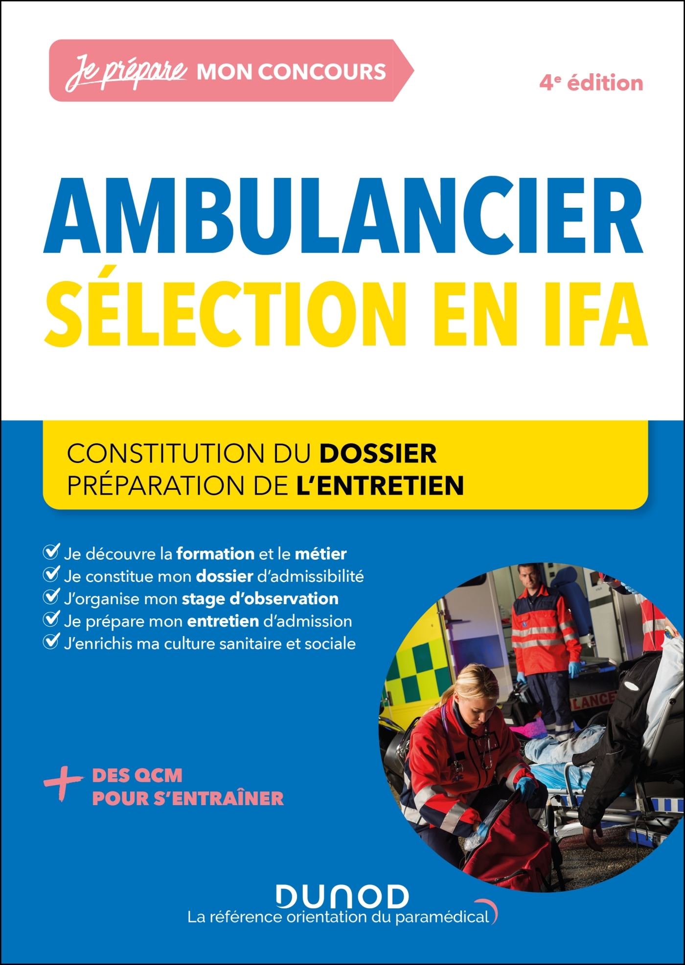 Concours Ambulancier - Corinne Pelletier - DUNOD