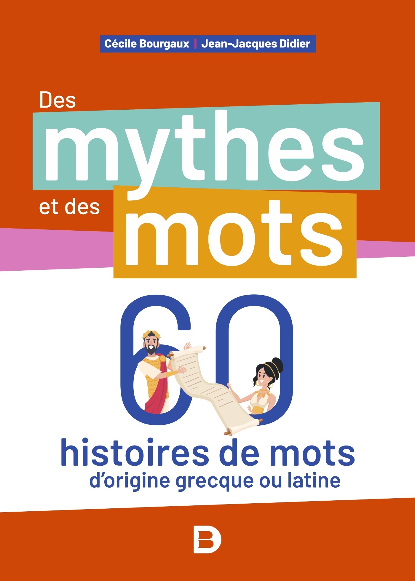 Des mythes et des mots - Jean-Jacques Didier - DE BOECK SUP